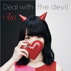 Tia – Deal with the devil